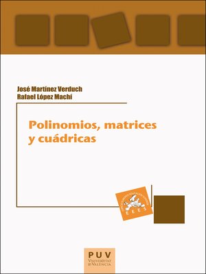 cover image of Polinomios, matrices y cuádricas